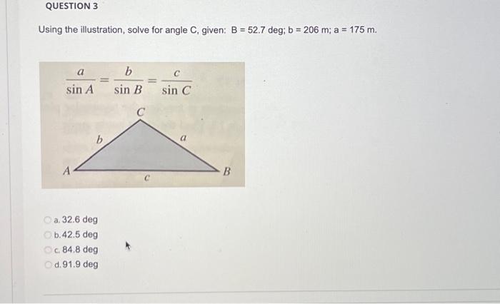 Solved Using the illustration, solve for angle C, given: | Chegg.com
