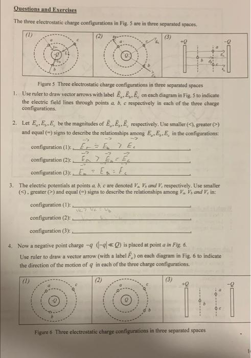 Solved Questions and Exercises The three electrostatic | Chegg.com