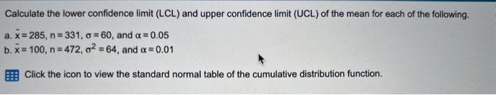 Solved Calculate the lower confidence limit (LCL) and upper | Chegg.com