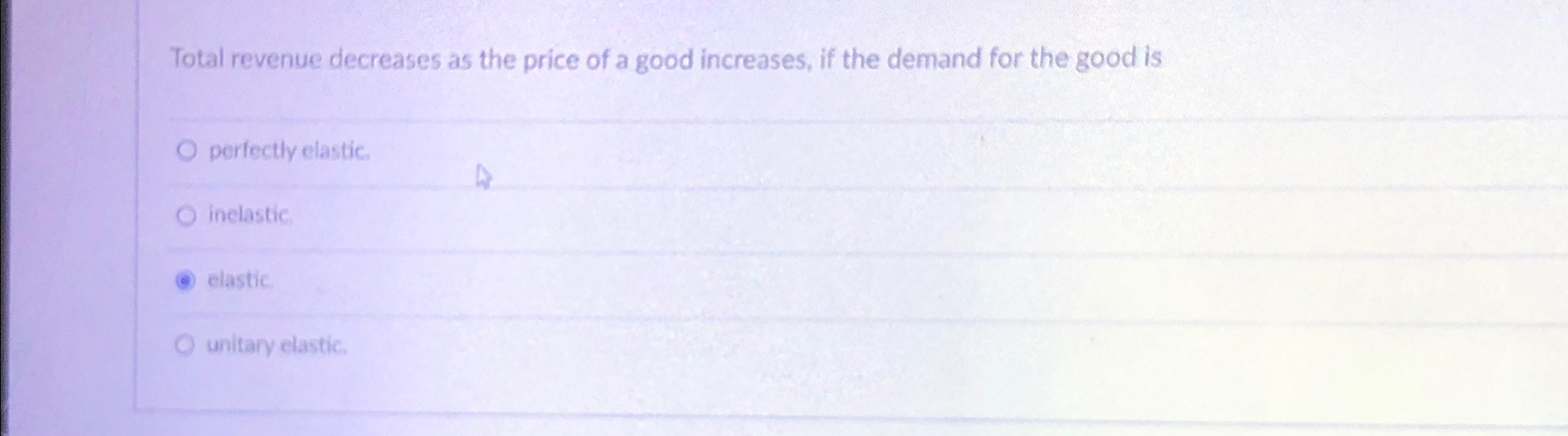 Solved Total revenue decreases as the price of a good | Chegg.com
