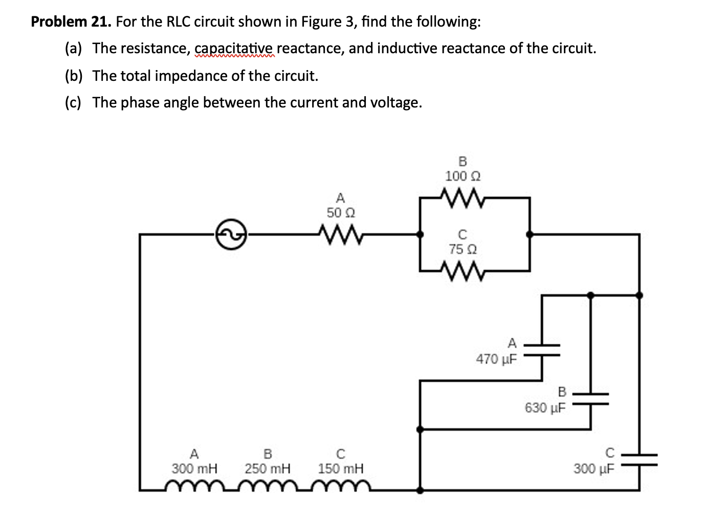Solved problem 21 for the rlc circuit shown in figure 3 chegg