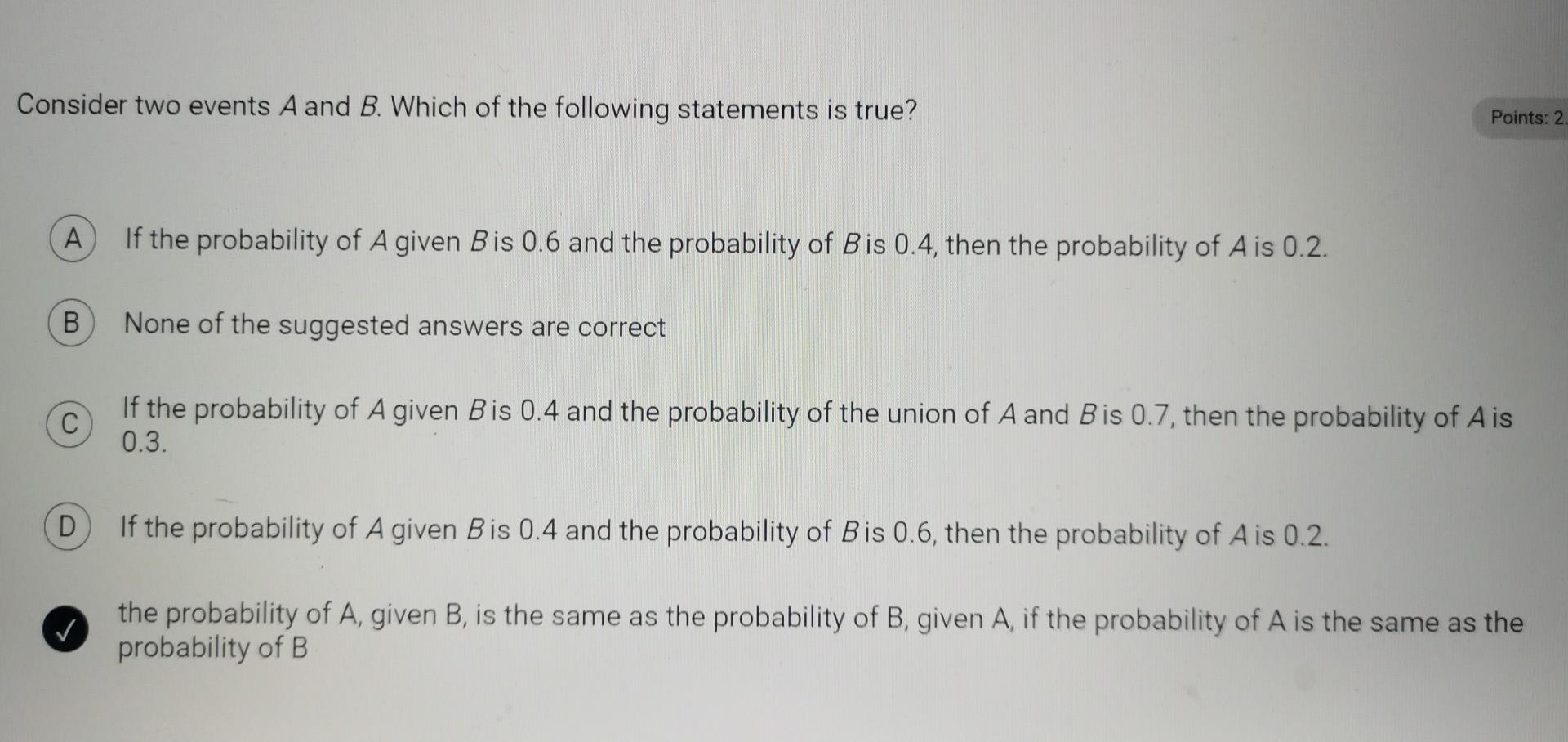 Solved Consider Two Events A And B. Which Of The Following | Chegg.com