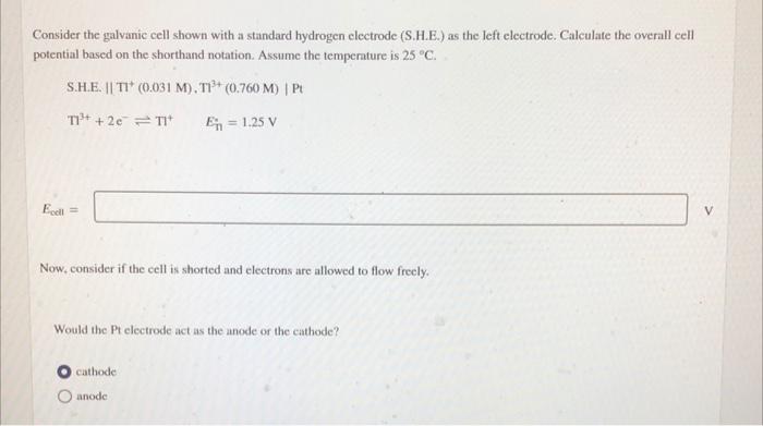 Solved Consider the galvanic cell shown with a standard | Chegg.com