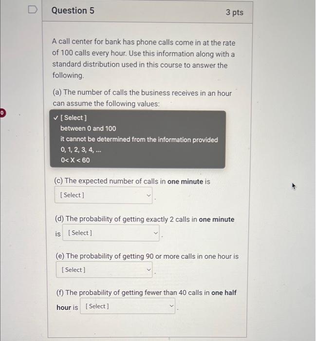 Solved following. (a) The number of calls the business | Chegg.com