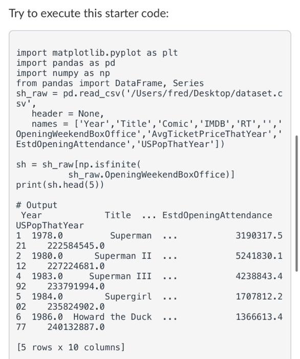 Solved Download the dataset movies.csv ↓ and save it as a | Chegg.com