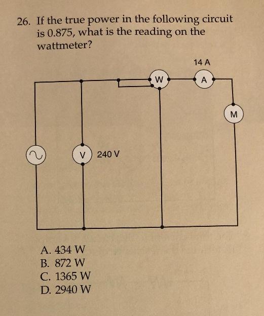 Solved 26. If the true power in the following circuit is | Chegg.com