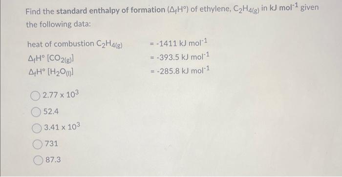 Solved Find the standard enthalpy of formation fH of Chegg