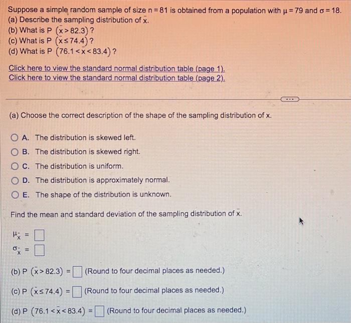 Solved Suppose a simple random sample of size n=81 is | Chegg.com