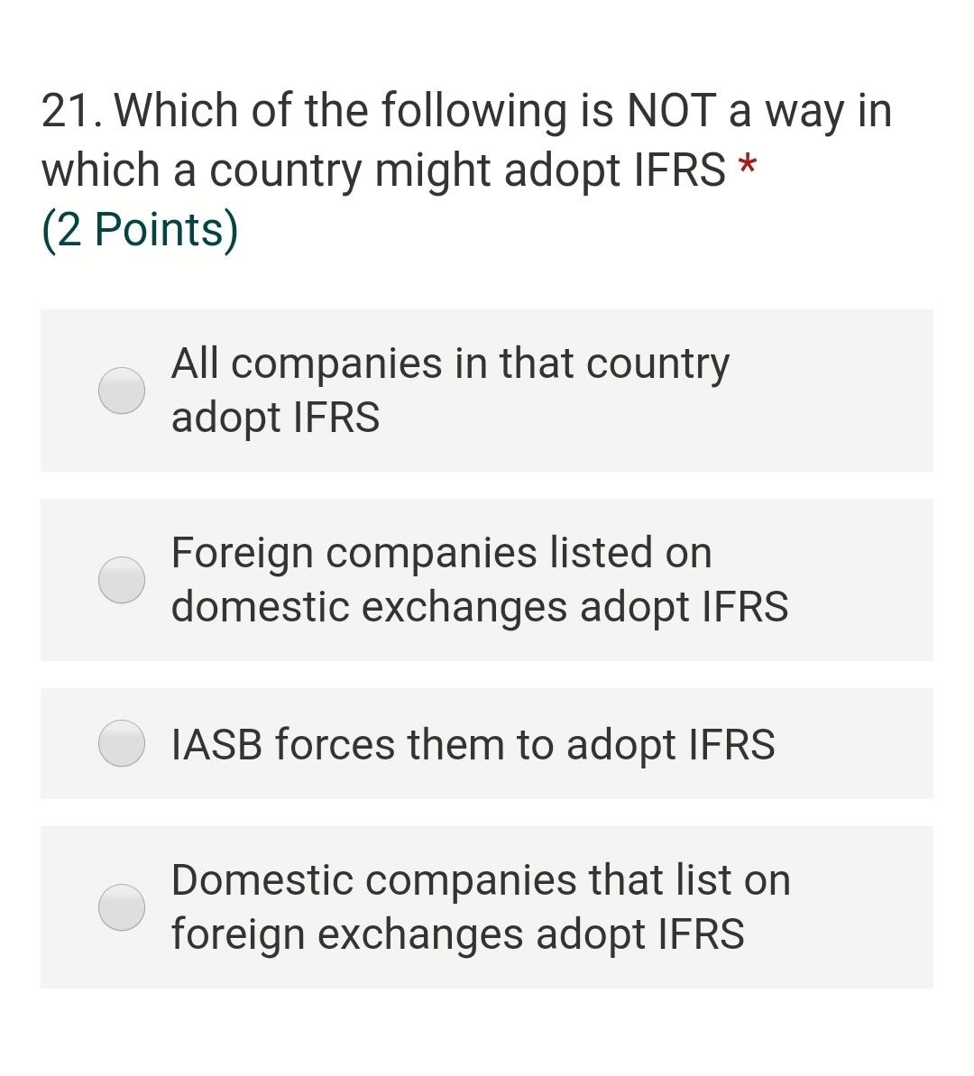  21 which of the following is not a way inwhich a country might adopt 