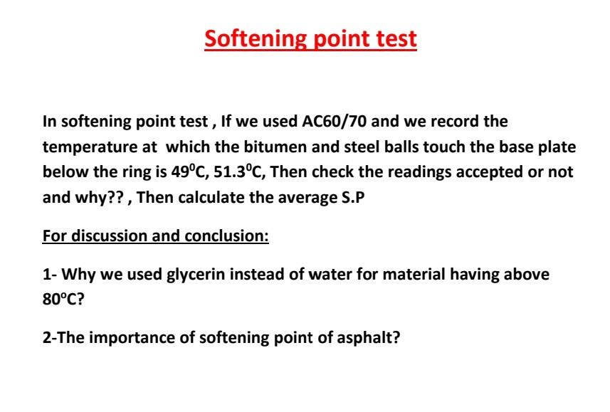Solved Softening point test In softening point test, If we | Chegg.com