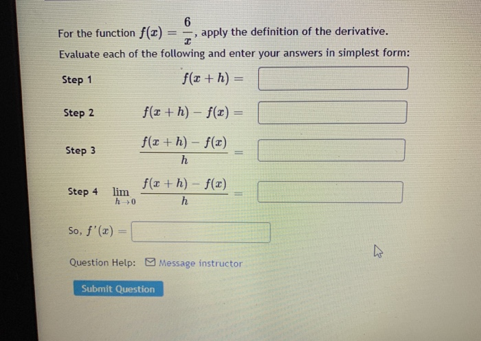 Solved Use the limit definition of the derivative to find | Chegg.com