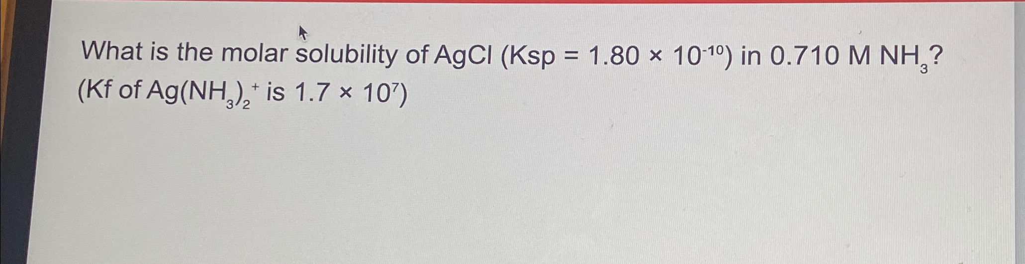 Solved What is the molar solubility of | Chegg.com