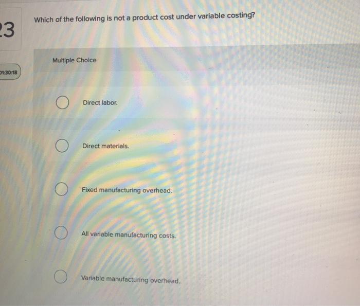 Solved Which of the following is not a product cost under | Chegg.com