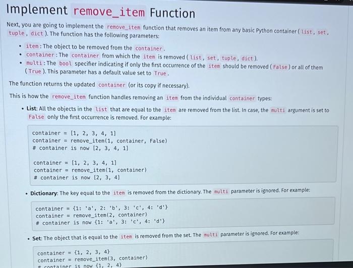 mptement remove_item Function
ext, you are going to implement the remove_iten function that removes an item from any basic Py