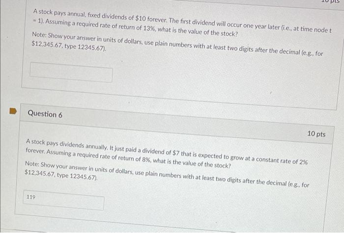 Solved A stock pays annual, fixed dividends of $10 forever. | Chegg.com