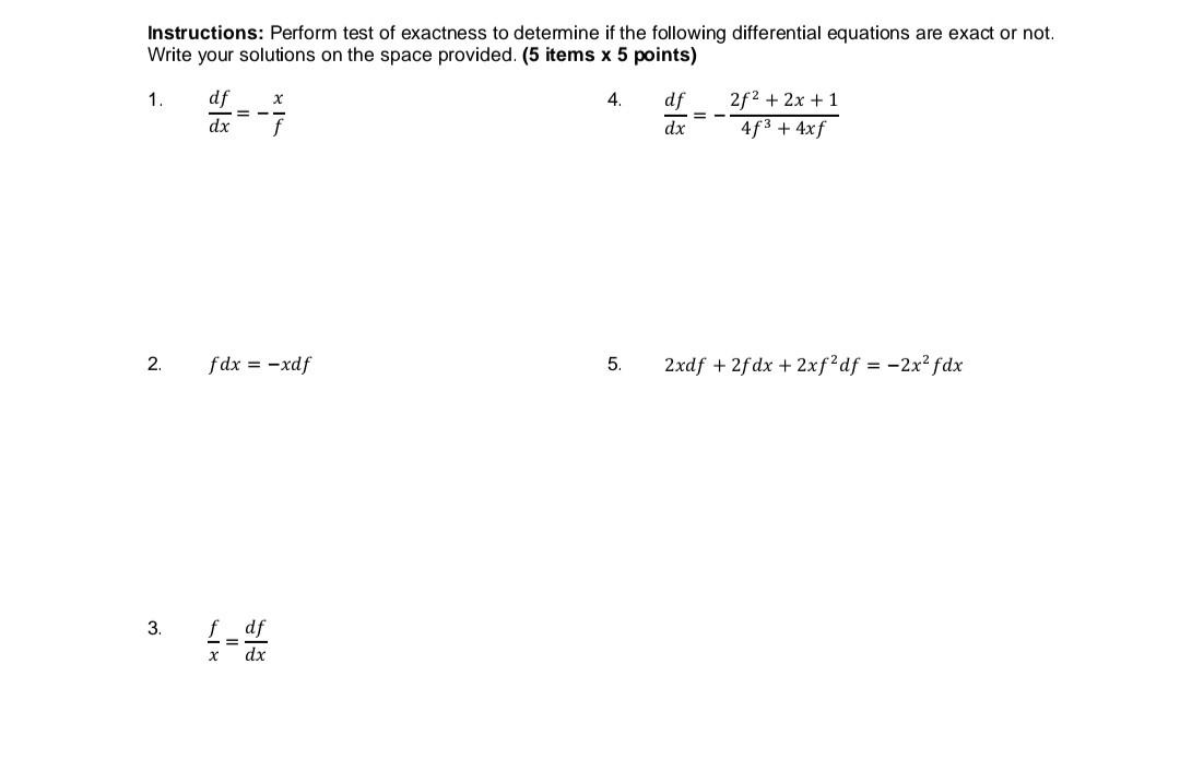 Solved Instructions: Perform test of exactness to determine | Chegg.com