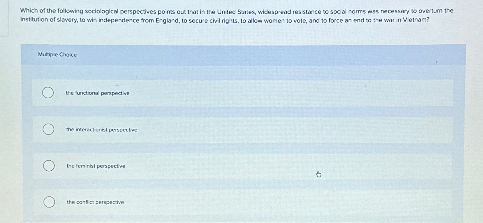 Solved Which Of The Following Sociological Perspectives | Chegg.com