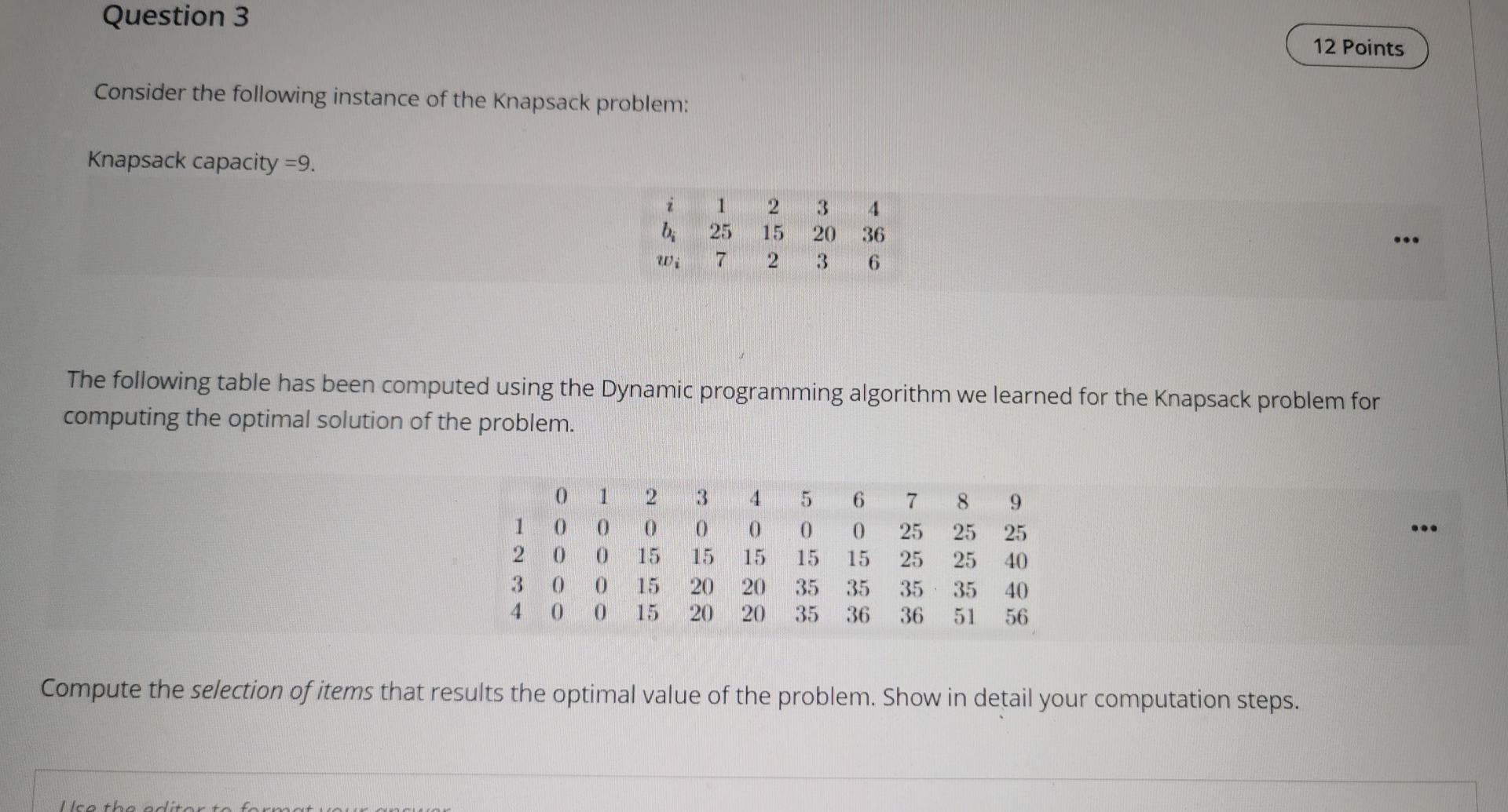 Solved Question 3 Consider The Following Instance Of The | Chegg.com