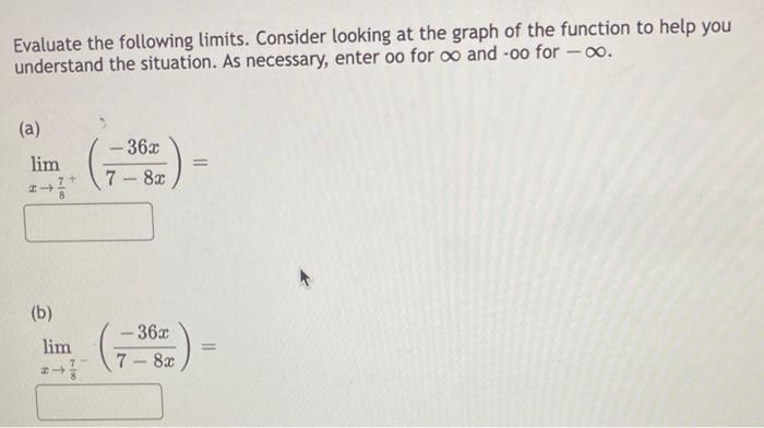 Solved Evaluate The Following Limits. Consider Looking At | Chegg.com