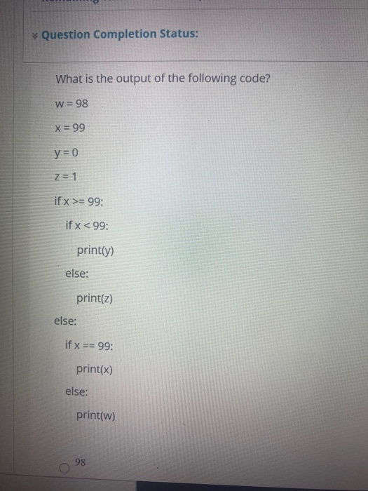 solved question completion status o decrease output... Solved Question Completion Status: What is the output of the | Chegg.com