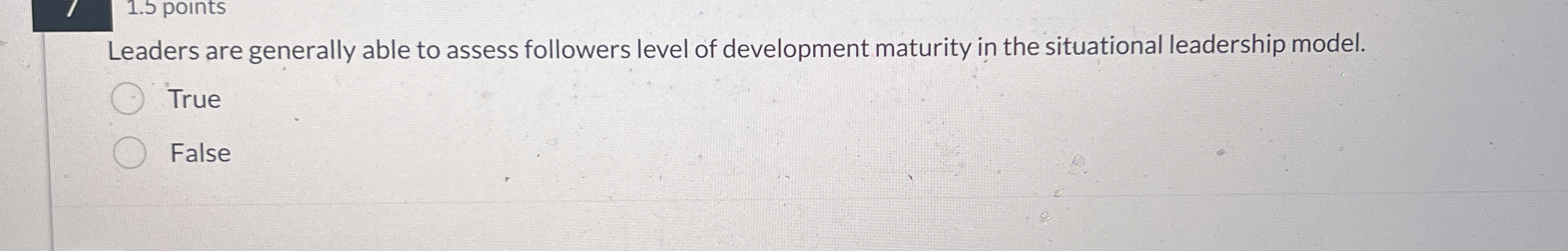 Solved Leaders are generally able to assess followers level | Chegg.com