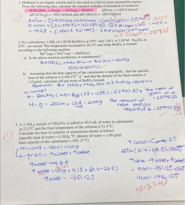 Solved 1. Methanol is an organic solvent and is also used as | Chegg.com