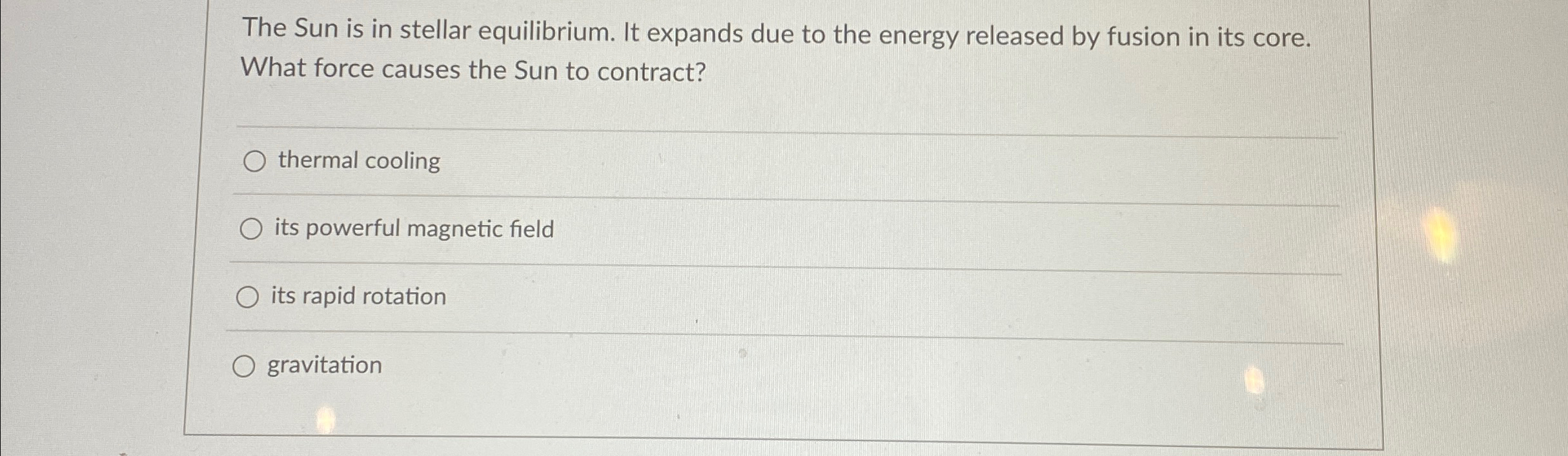 Solved The Sun is in stellar equilibrium. It expands due to | Chegg.com