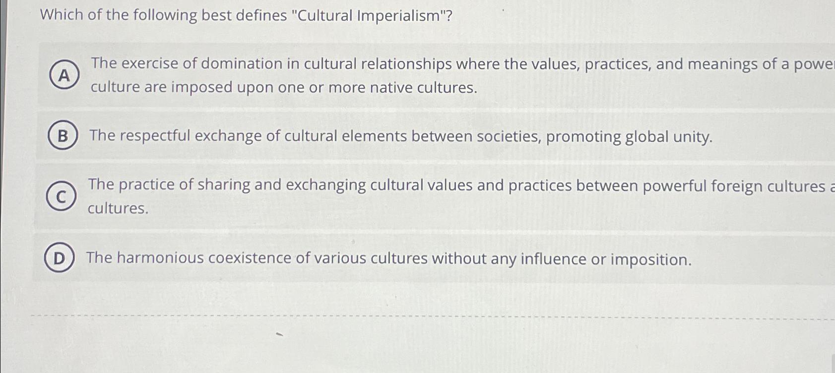 Solved Which of the following best defines "Cultural | Chegg.com