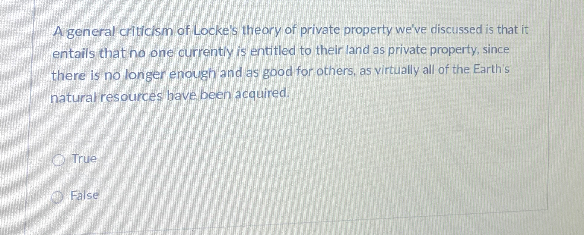 Solved A general criticism of Locke's theory of private