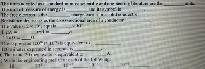 Solved The units adopted as a standard in most scientific | Chegg.com