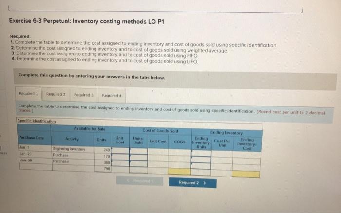 Exercise 6-3 Perpetual: Inventory Costing Methods LO | Chegg.com