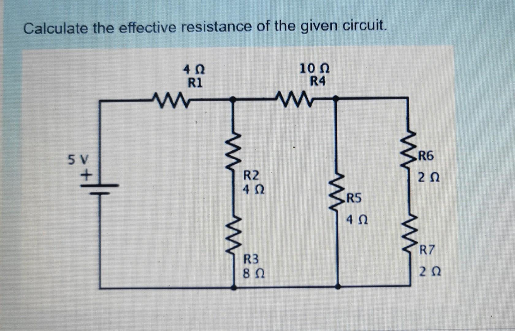 Solved Calculate The Effective Resistance Of The Given | Chegg.com