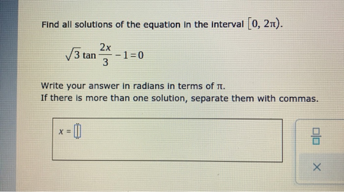 Solved Find All Solutions Of The Equation In The Interval Chegg Com