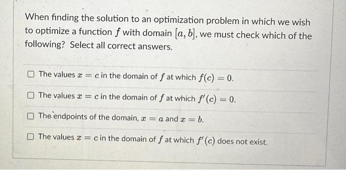 Solved When finding the solution to an optimization problem | Chegg.com