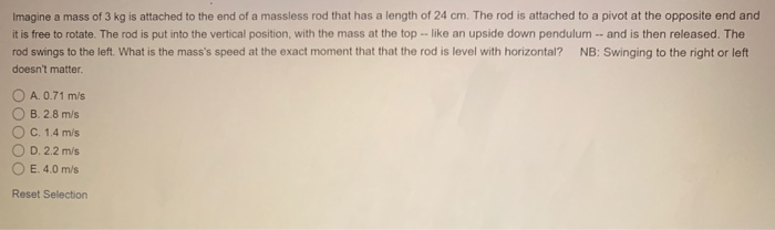 Solved Imagine a mass of 3 kg is attached to the end of a | Chegg.com