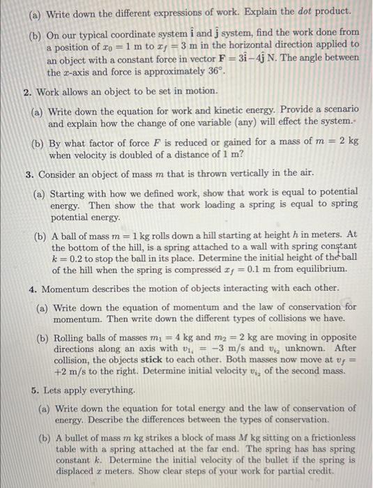 Solved (a) Write down the different expressions of work. | Chegg.com