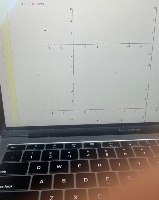 Solved (−5,−π/6) | Chegg.com