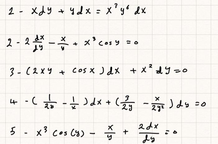 Solved 2−xdyydxx3y6dx2−2dydx−yxx3cosy03−2xycosxdxx2d 7411