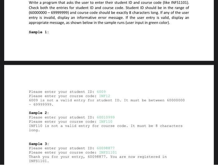 Solved Write a program that asks the user to type in the | Chegg.com