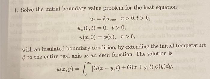 Solved 1. Solve the initial boundary value problem for the | Chegg.com