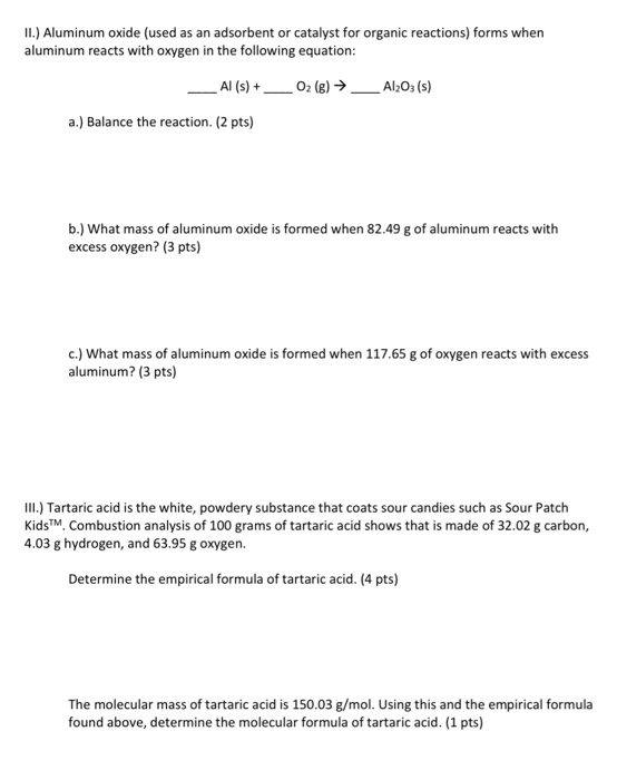 Solved II.) Aluminum oxide (used as an adsorbent or catalyst