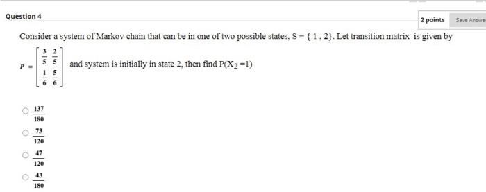 Solved Save Answe Question 4 2 points Consider a system of | Chegg.com