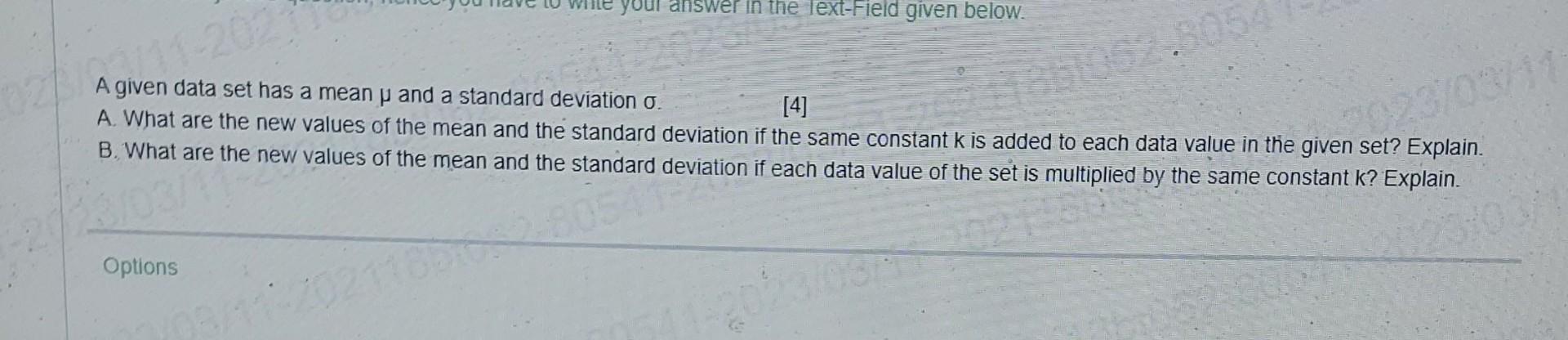 Solved A given data set has a mean μ and a standard | Chegg.com