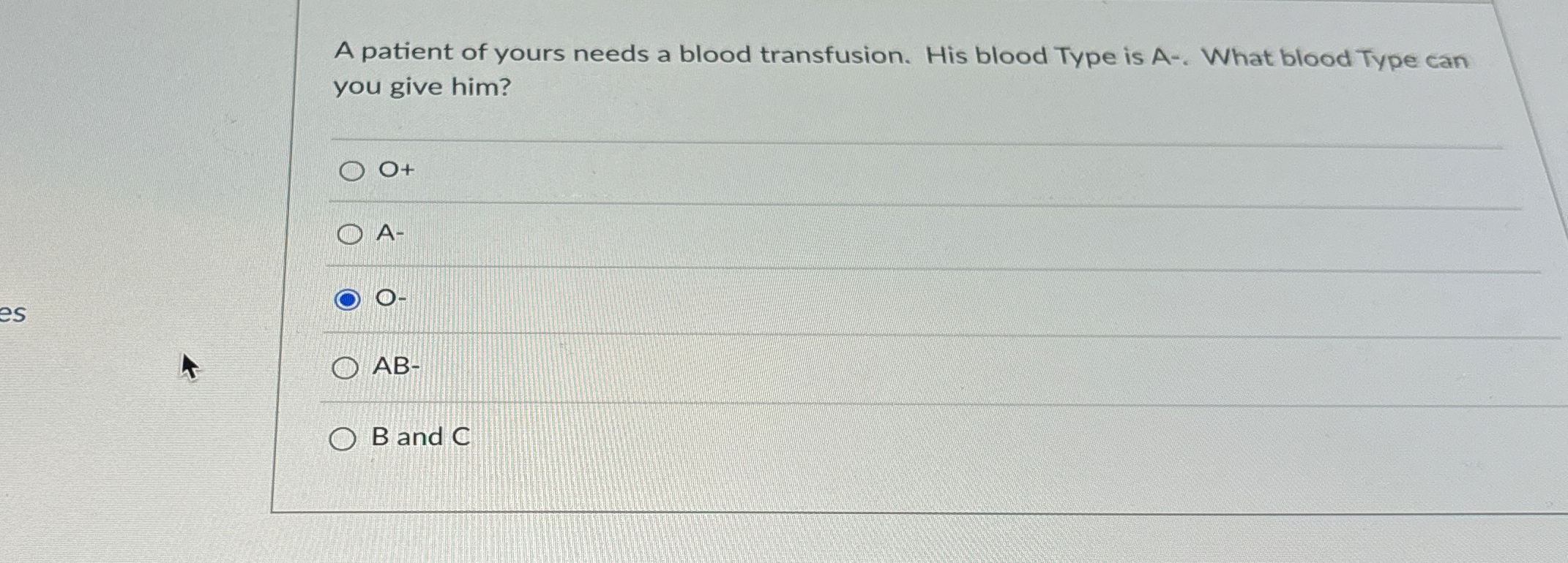 Solved A patient of yours needs a blood transfusion. His | Chegg.com