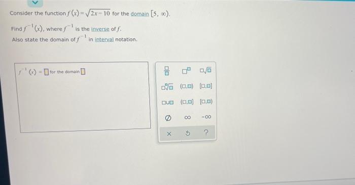 Solved Consider the function(x)=√2x-10 for the domain | Chegg.com