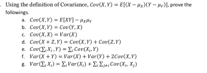 Solved Using The Definition Of Covariance Cov X Y E Chegg Com