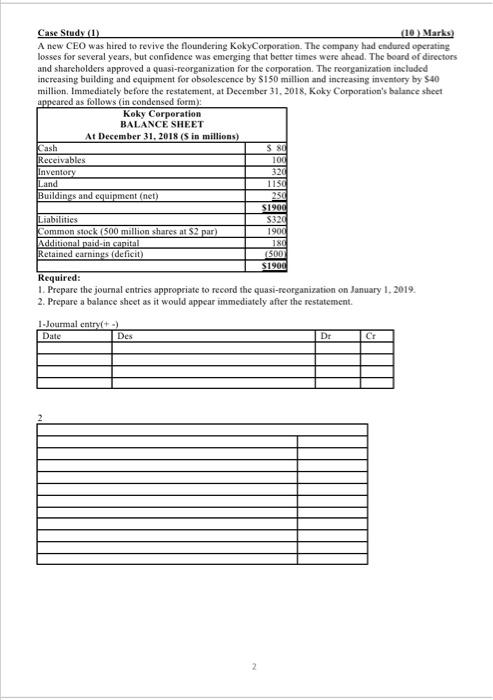 Solved Case Study (1) (10) Marks) A new CEO was hired to | Chegg.com
