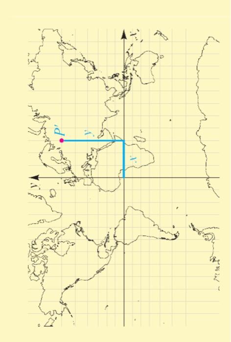 Solved 3 Cylindrical Projection The Map Maker In Problem 1 Chegg Com   Image