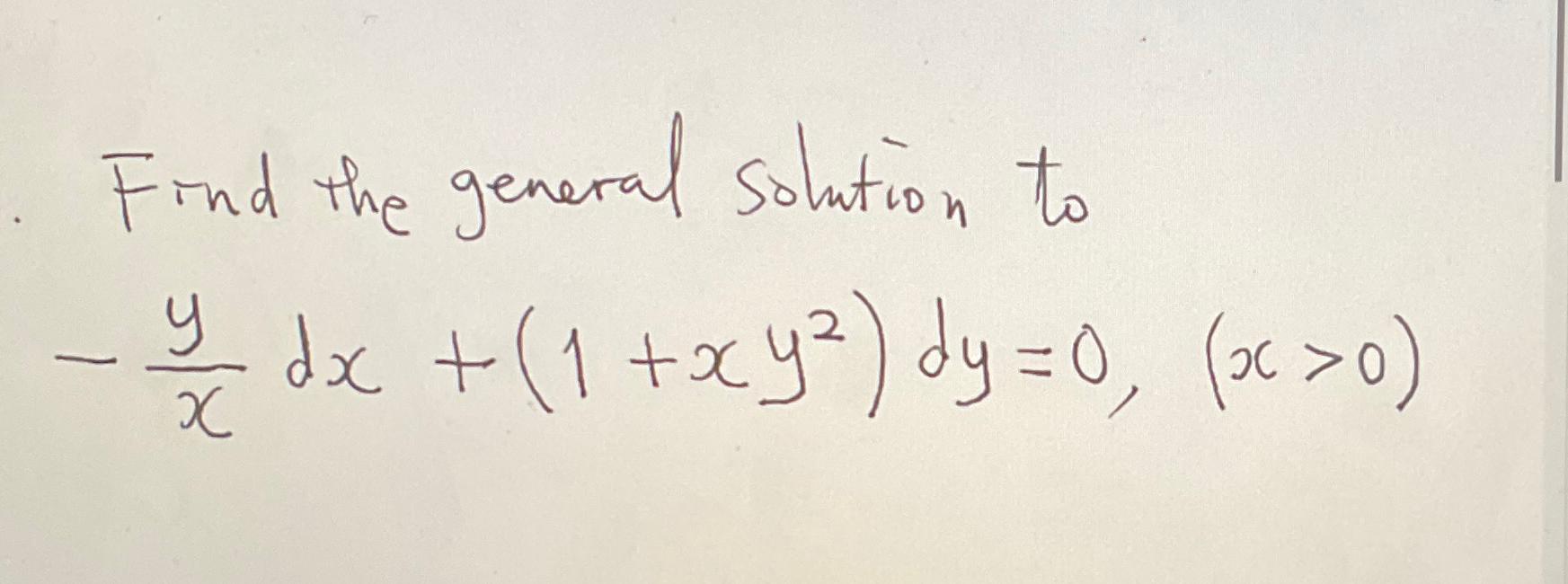 Solved Find the general solution to)>(0 | Chegg.com