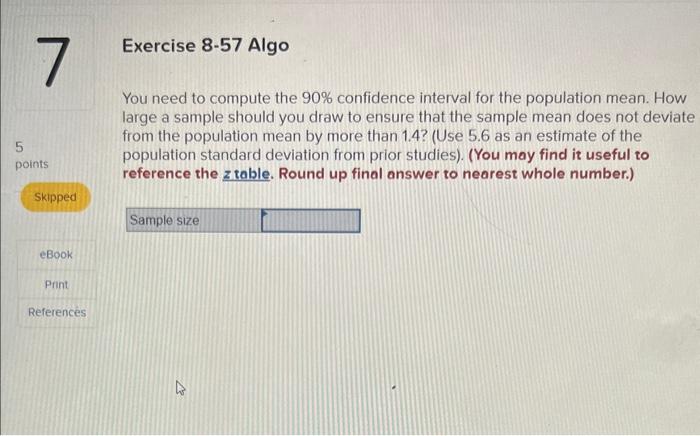 Solved You need to compute the 90% confidence interval for | Chegg.com